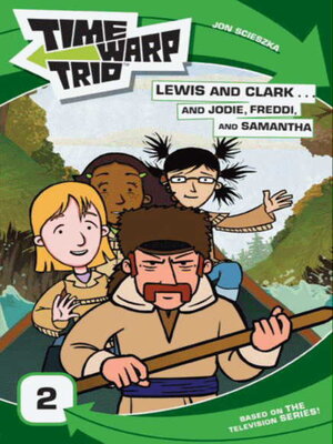 cover image of Lewis and Clark...and Jodie, Freddi, and Samantha